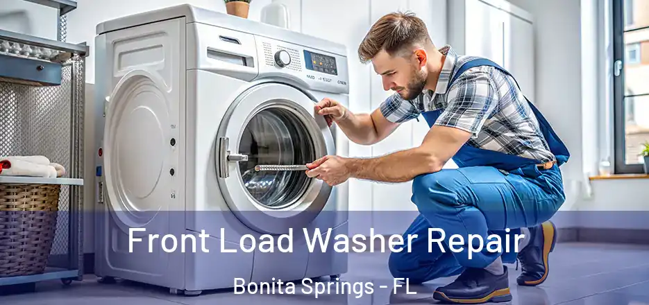  Front Load Washer Repair Bonita Springs - FL