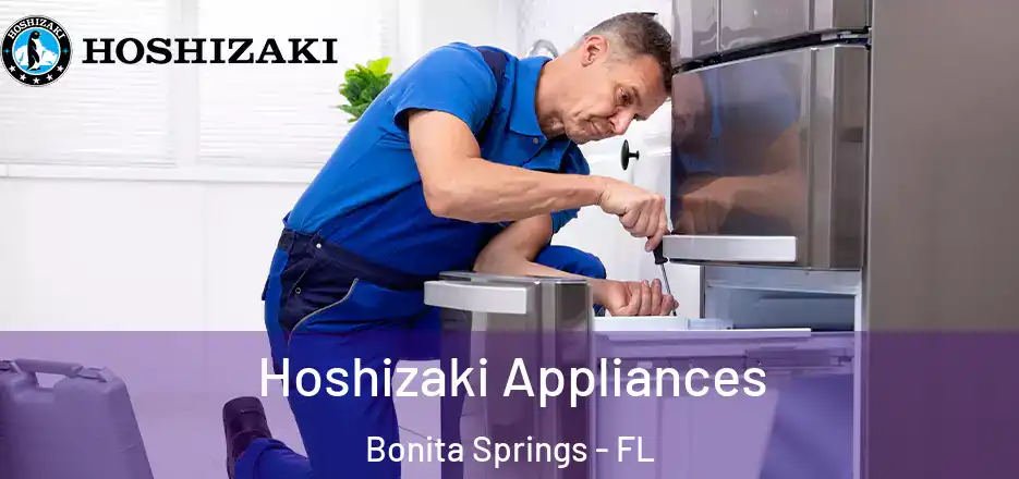 Hoshizaki Appliances Bonita Springs - FL
