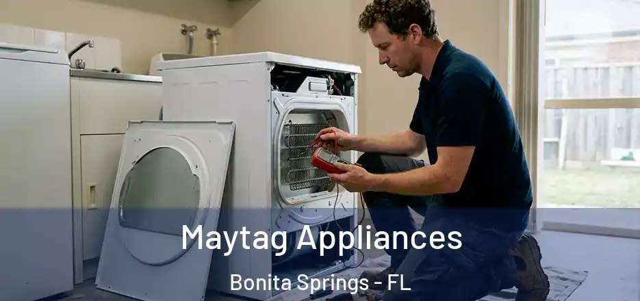  Maytag Appliances Bonita Springs - FL