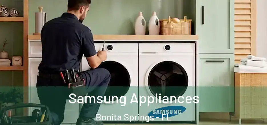  Samsung Appliances Bonita Springs - FL